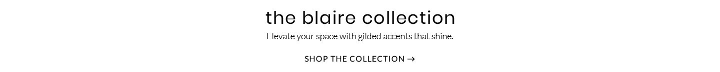 Blaire Collection