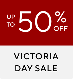 Victoria Day Sale > Up to 50% Off