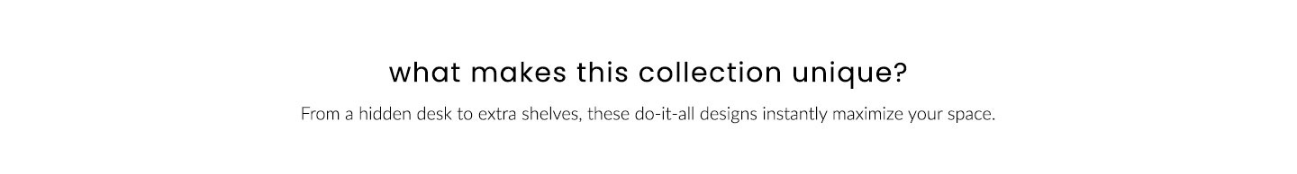 Learn More About the Collection – Create the ultimate room with a loft bed that does it all.