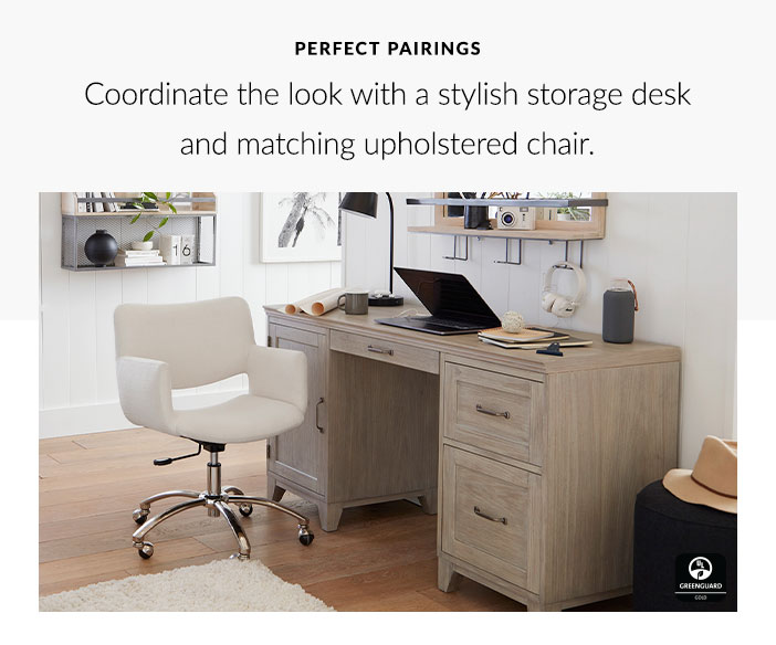 Perfect Pairings - Coordinate the look with a stylish storage desk and matching upholstered chair.