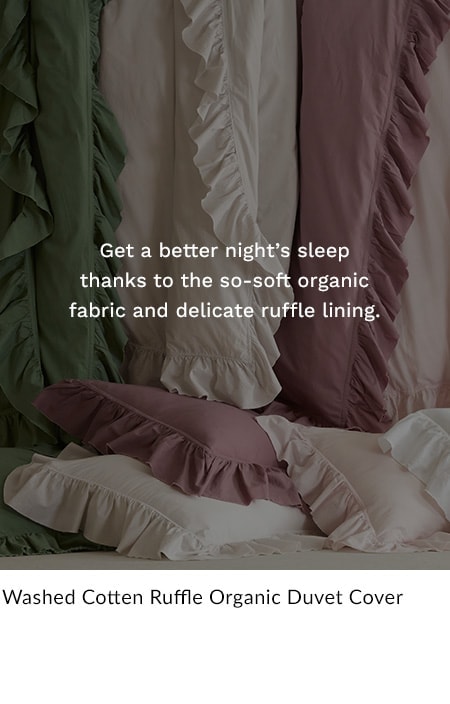 Washed Cotton Ruffle Organic Duvet Cover & Sham