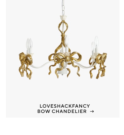 LoveShackFancy Bow Chandelier