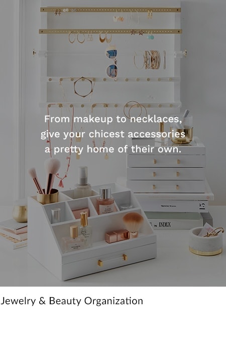 Jewelry & Beauty Storage
