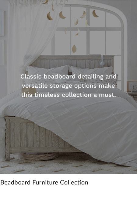Beadboard Furniture Collection