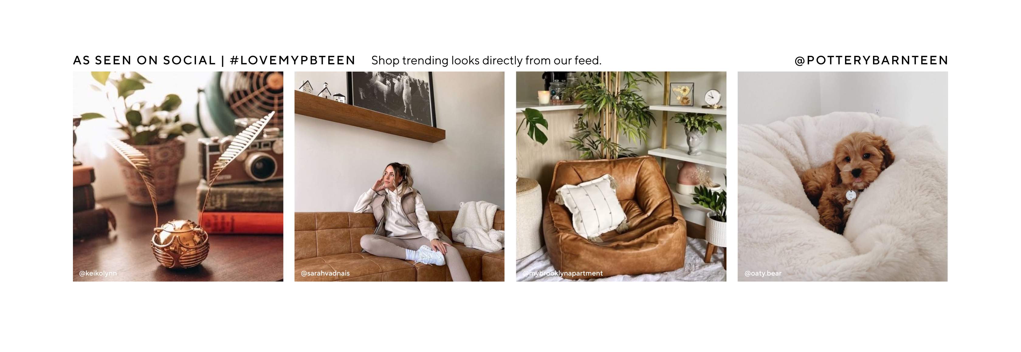 As Seen On Social | #lovemypbteen | Shop Trending Looks Directly From Our Feed | @potterybarnteen