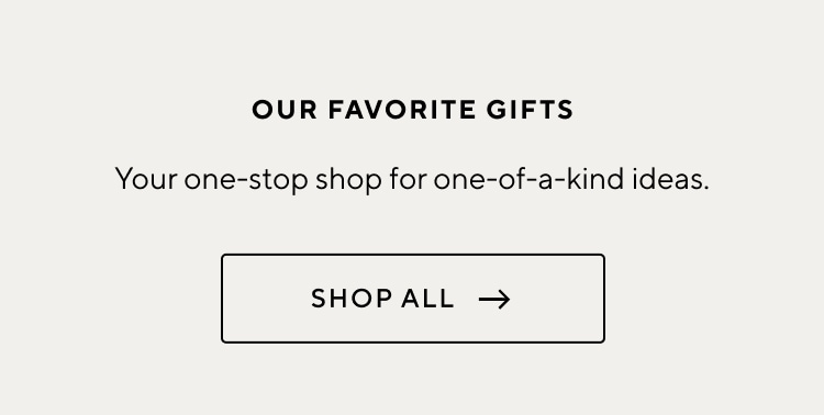 Shop All Gifts >