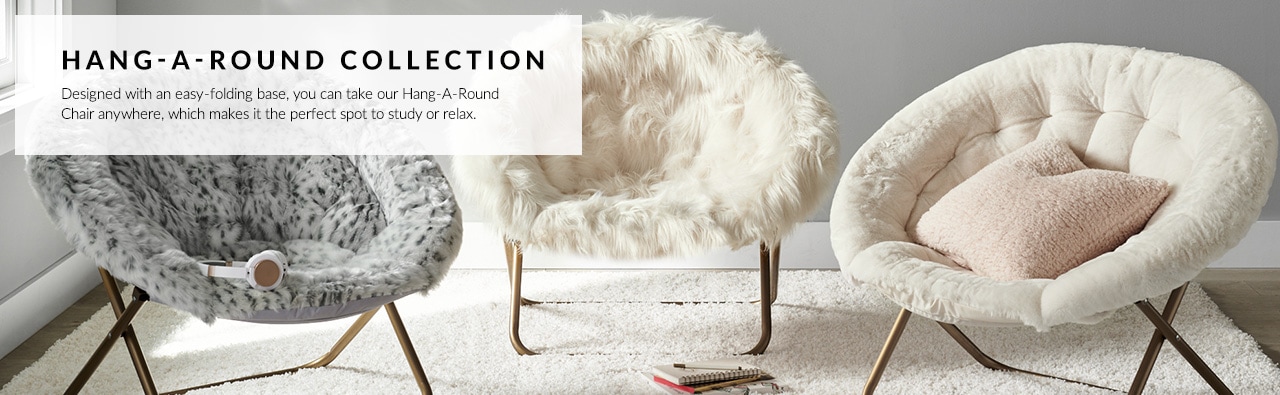 Hang-A-Round Collection – Designed with an easy-folding base, you can take our Hang-A-Round Chair anywhere, which makes it the perfect spot to study or relax. Hang-A-Round Collection – Designed with an easy-folding base, you can take our Hang-A-Round Chair anywhere, which makes it the perfect spot to study or relax.