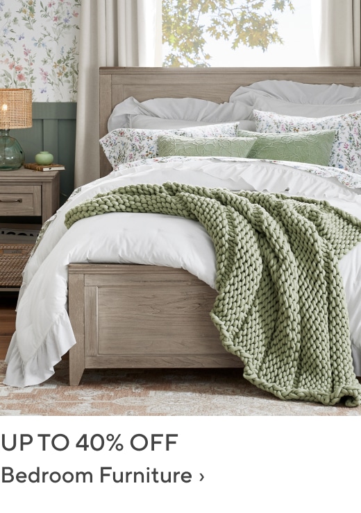 Up to 40% off Bedroom Furniture