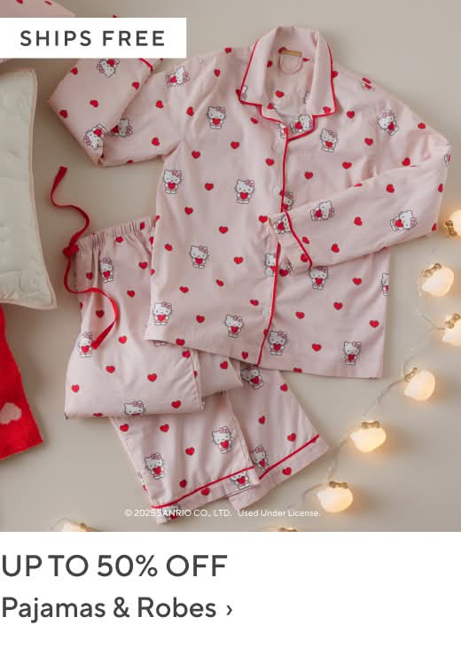 Up to 50% off Pajamas & Robes