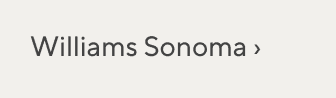 Williams Sonoma