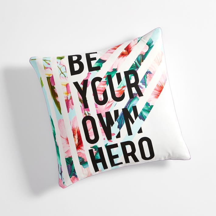 Be Your Own Hero Pillow