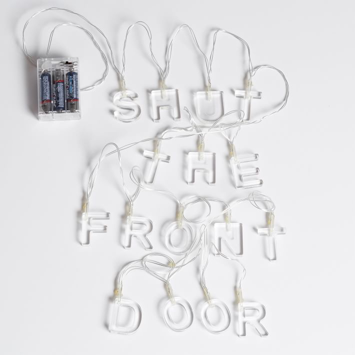 Shut the Front Door Acrylic String Lights
