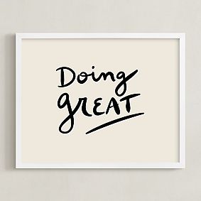 Minted&#174; Doing Great Wall Art by Erika Firm