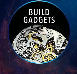 Build Gadgets
