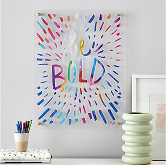 shop EttaVee Be Bold acrylic art