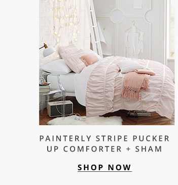 Painterly Stripe Pucker Up Comforter + Sham