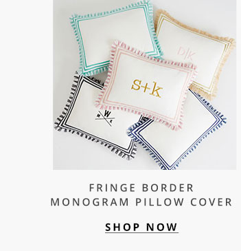Fringe Border Monogram Pillow Cover