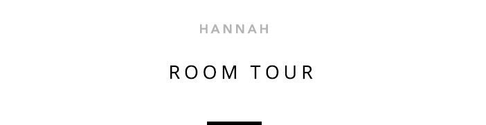 Hannah - Room Tour