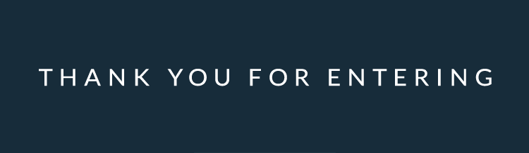 Thank you for entering