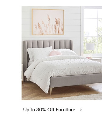 Up to 30% Off Furniture  >