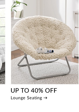 Up to 40% off Lounge Seating