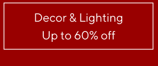 Decor & Lighting - Up to 60% off