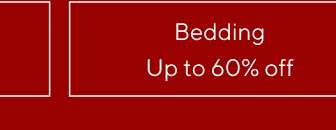Bedding - Up to 60% off