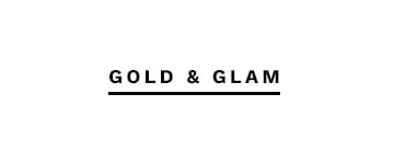Gold & Glam
