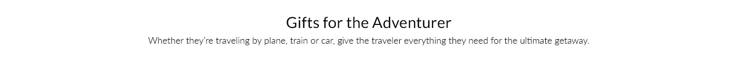 Gifts For The Adventurer