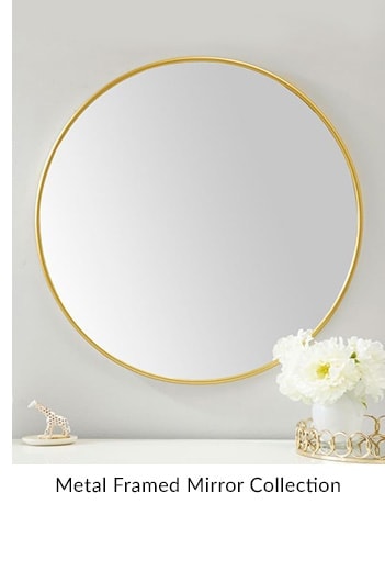 Metal Framed Mirror Collection