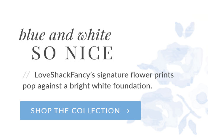 LoveShackFancy - Shop the Collection