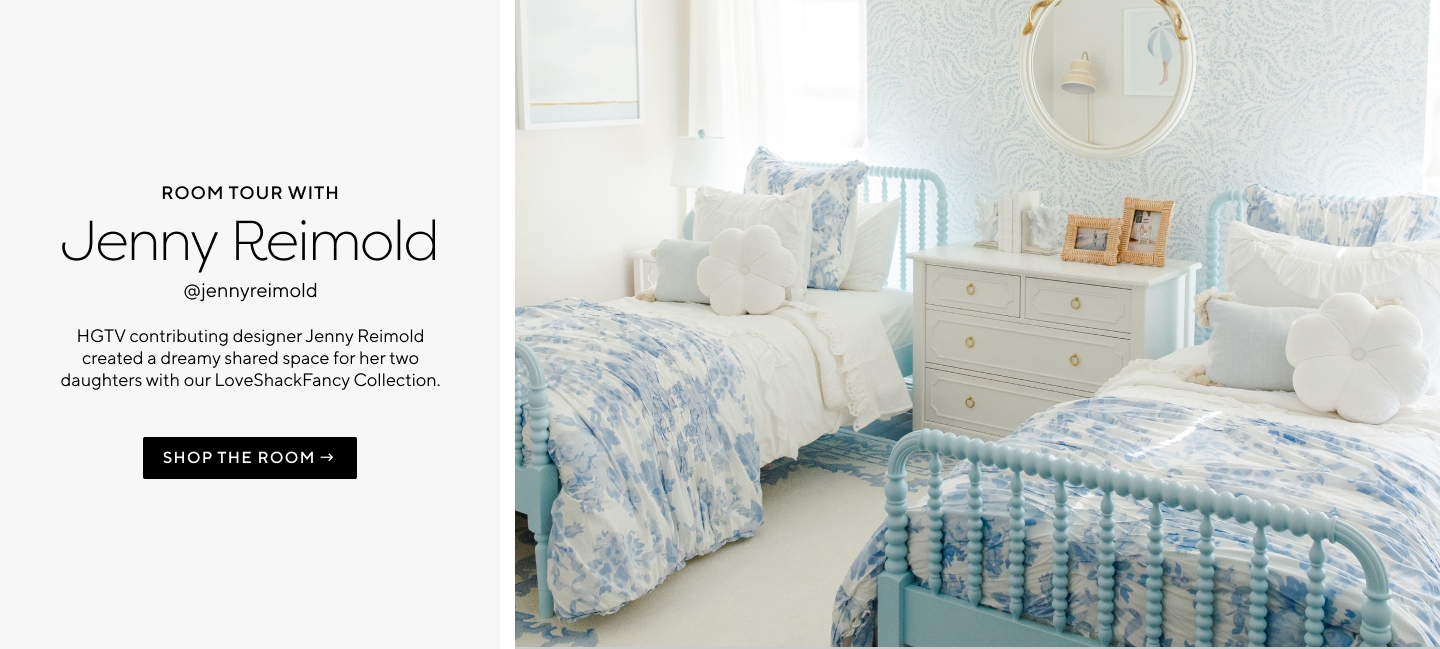 Room Tour with Jenny & Grace – In under two hours, HGTV contributing designer Jenny Reimold and her daughter Grace Porter created a dreamy college apartment with our LoveShackFancy Collection.