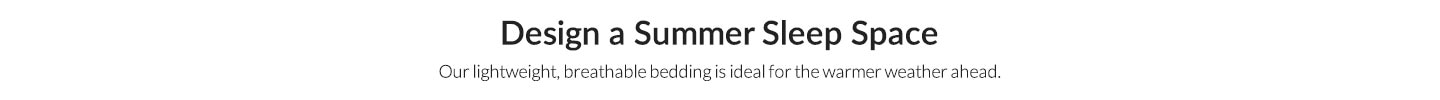 Design a Summer Sleep Space