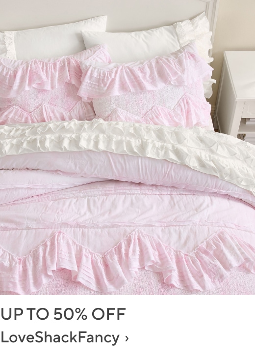 Up to 50% off LoveShackFancy