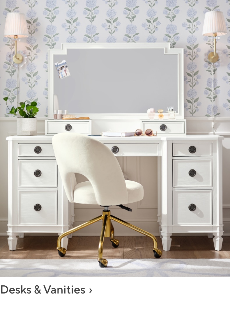Desks & Vanities