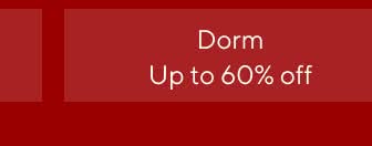 Up to 60% off Dorm