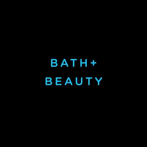 Bath + Beauty