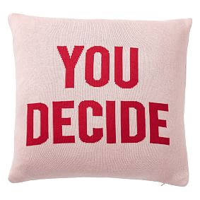 Isabella Rose Taylor You Decide Pillow Cover