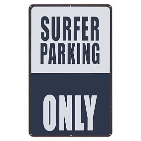Surfer Parking Only Metal Sign