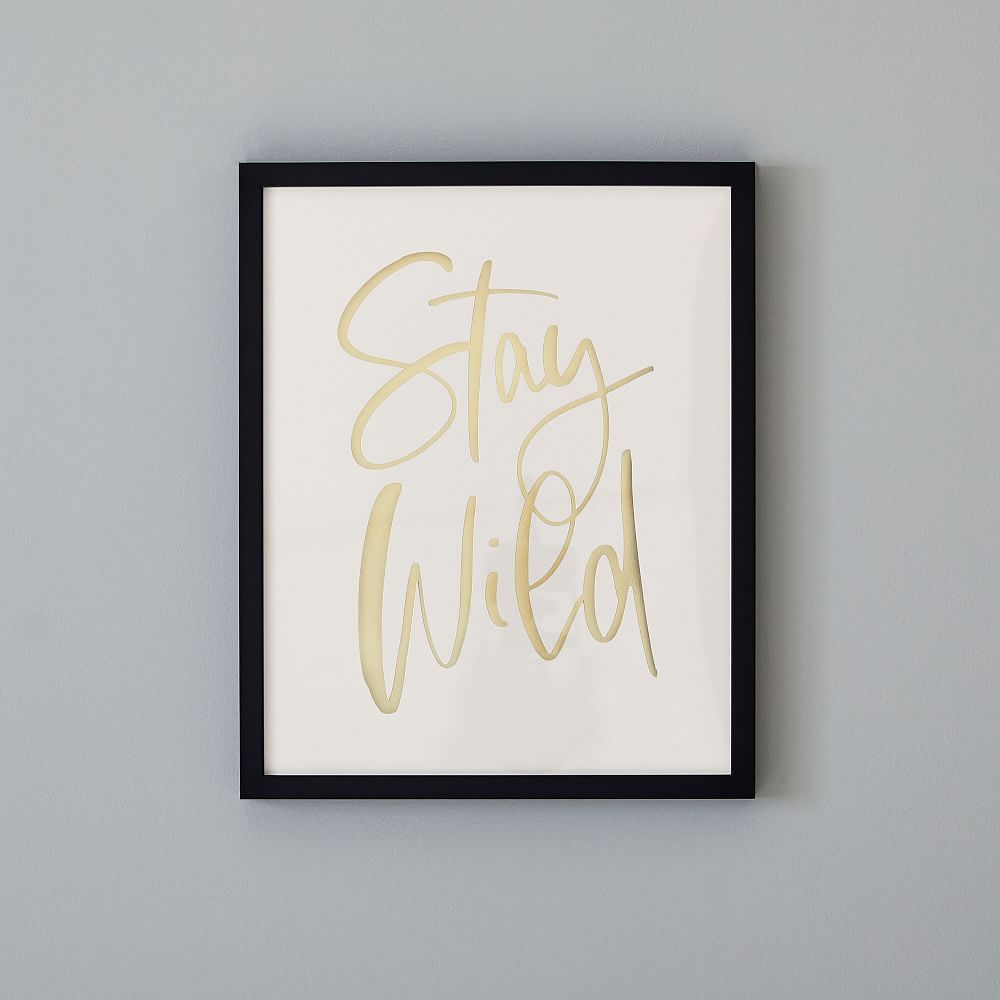 Minted&#174; Stay Wild Framed Art