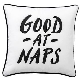 Good At Naps Pillow Cover