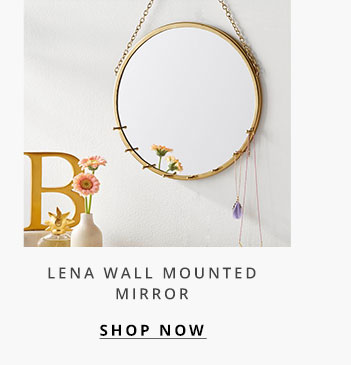 Lena Wall Mounted Mirror