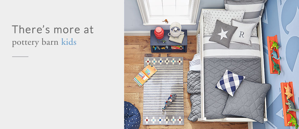 There's more at pottery barn kids
