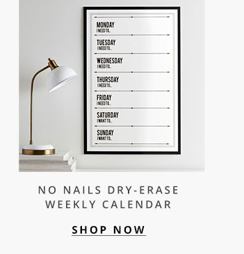 No Nails Dry-Erase Weekly Calendar
