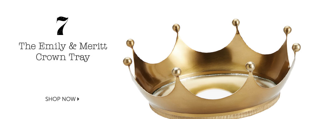 The Emily & Meritt Crown Tray
